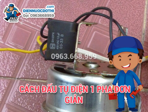 Cách đấu tụ điện 1 pha đơn giản Cách đấu tụ điện 1 pha đơn giản