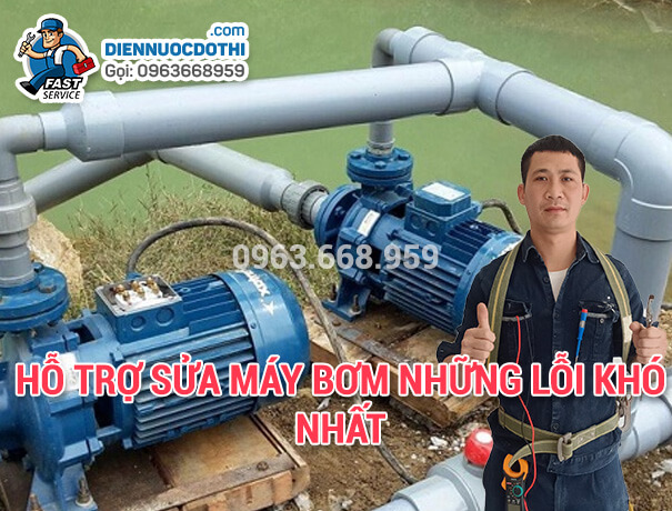 Hỗ trợ sửa máy bơm những lỗi khó nhất Hỗ trợ sửa máy bơm những lỗi khó nhất