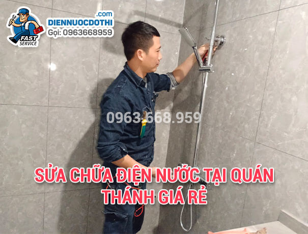 Sửa chữa điện nước tại Quán Thánh giá rẻ Sửa chữa điện nước tại Quán Thánh giá rẻ